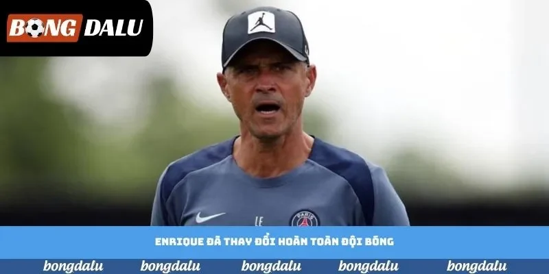 Enrique đã thay đổi hoàn toàn đội bóng