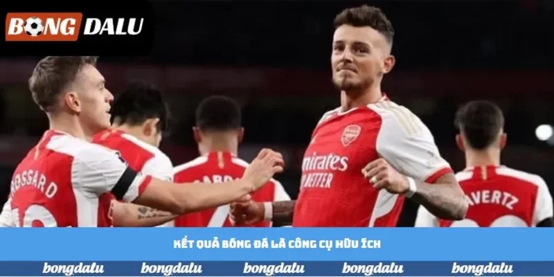 Kết quả bóng đá là công cụ hữu ích